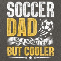 Soccer Dad Like A Normal Dad But Cooler Funny Cotton Canvas Backpack