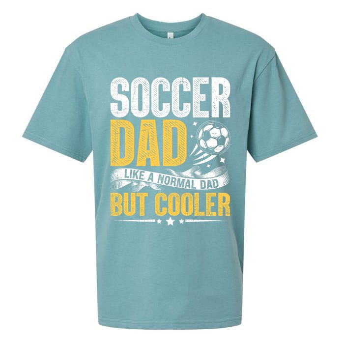 Soccer Dad Like A Normal Dad But Cooler Funny Sueded Cloud Jersey T-Shirt