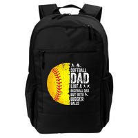 Softball Dad Like A Baseball Dad But With Bigger Balls Backpack