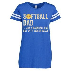 Softball Dad Like A Baseball Dad But With Bigger Balls Enza Ladies Jersey Football T-Shirt