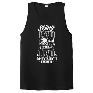 Skiing Dad Like A Regular Dad Only Much Cooler Ski Father Cute Gift PosiCharge Competitor Tank