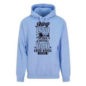 Skiing Dad Like A Regular Dad Only Much Cooler Ski Father Cute Gift Unisex Surf Hoodie