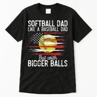 Softball Dad Like A Baseball Dad Definition Tall T-Shirt