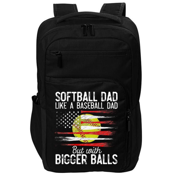 Softball Dad Like A Baseball Dad Definition Impact Tech Backpack