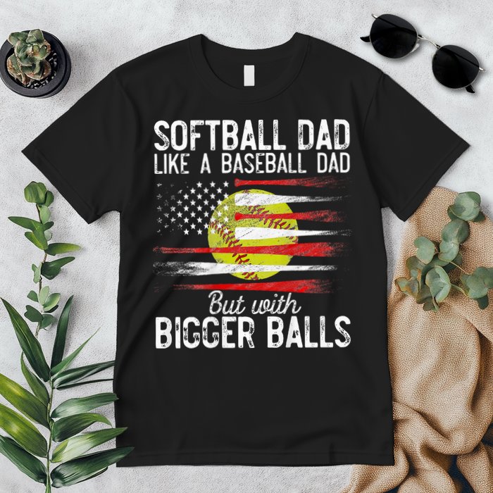 Softball Dad Like A Baseball Dad Definition Premium T-Shirt