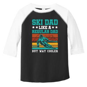 Ski Dad Like A Regular Dad But Way Cooler Daddy Skier Retro Skiing Gift Toddler Fine Jersey T-Shirt