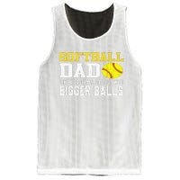 Softball Dad Like A Baseball But With Bigger Balls Father's Mesh Reversible Basketball Jersey Tank