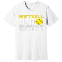 Softball Dad Like A Baseball But With Bigger Balls Father's Premium T-Shirt