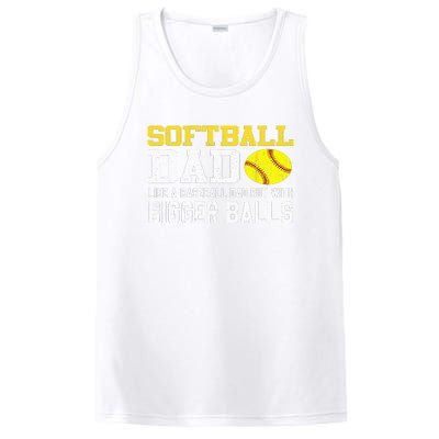 Softball Dad Like A Baseball But With Bigger Balls Father's PosiCharge Competitor Tank