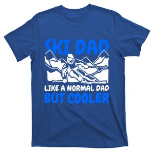 Ski Dad Like A Normal Dad But Cooler Gift T-Shirt