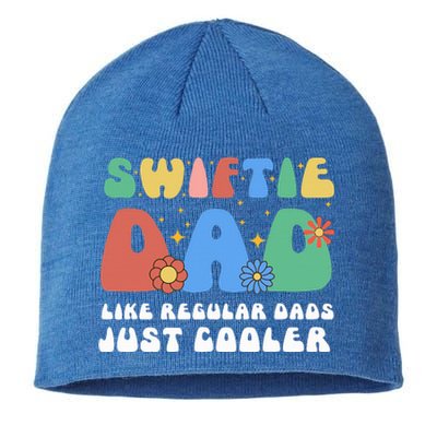 S.Wiftie Dad Like Regular Dads Just Cooler Sustainable Beanie