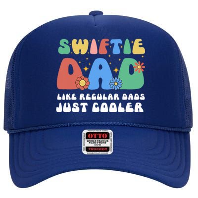 S.Wiftie Dad Like Regular Dads Just Cooler High Crown Mesh Back Trucker Hat