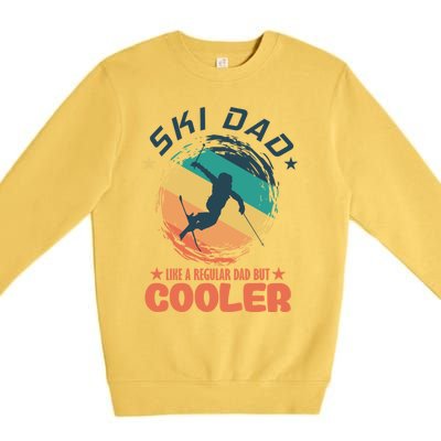 Ski Dad Like A Regular Dad But Cooler Skiing Great Gift Premium Crewneck Sweatshirt