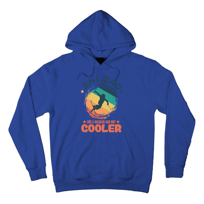 Ski Dad Like A Regular Dad But Cooler Skiing Great Gift Hoodie