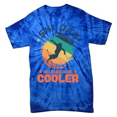 Ski Dad Like A Regular Dad But Cooler Skiing Great Gift Tie-Dye T-Shirt