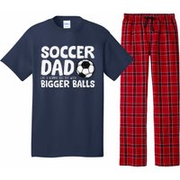 Soccer Dad Like Normal Dad But With Bigger Balls Pajama Set