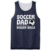 Soccer Dad Like Normal Dad But With Bigger Balls Mesh Reversible Basketball Jersey Tank