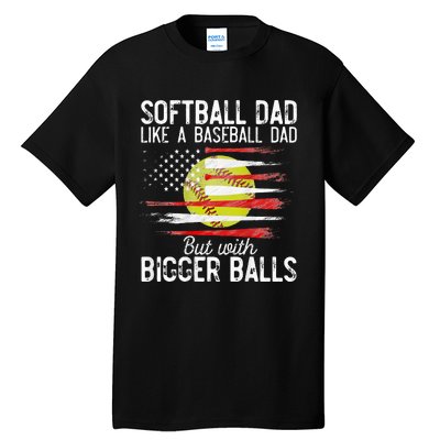 Softball Dad Like A Baseball Dad Definition Tall T-Shirt