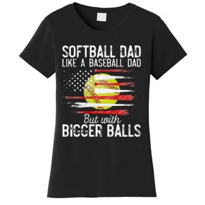 Softball Dad Like A Baseball Dad Definition Women's T-Shirt