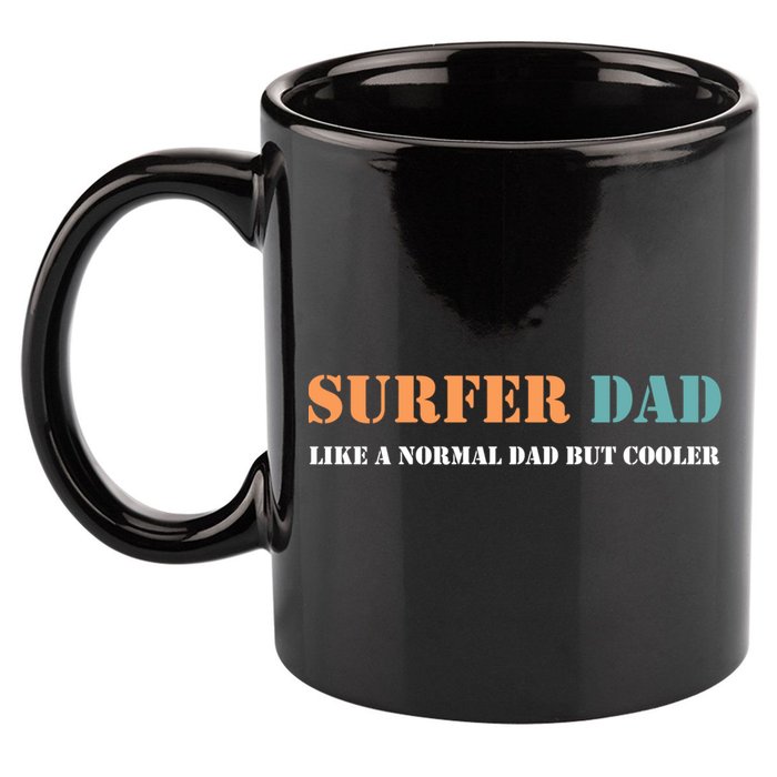 Surfer Dad Like A Normal Dad But Cooler Father Gift Surfing Gift 11oz C Handle Ceramic Mug