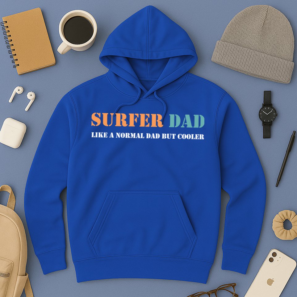 Surfer Dad Like A Normal Dad But Cooler Father Gift Surfing Gift Hoodie