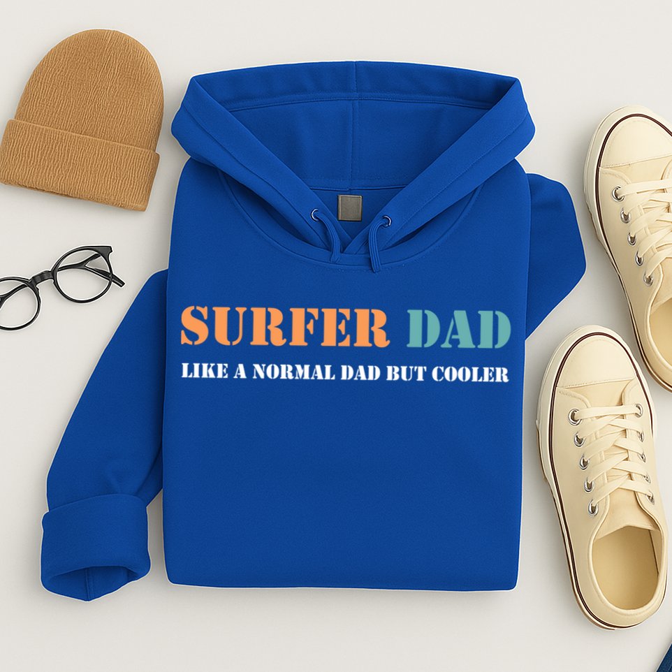 Surfer Dad Like A Normal Dad But Cooler Father Gift Surfing Gift Hoodie