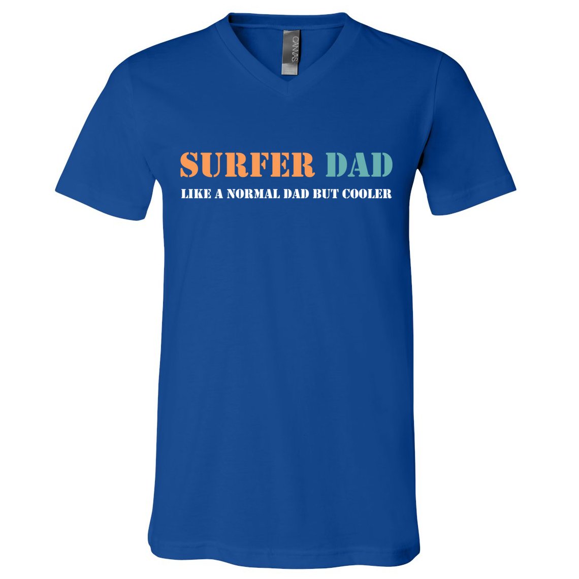 Surfer Dad Like A Normal Dad But Cooler Father Gift Surfing Gift V-Neck T-Shirt