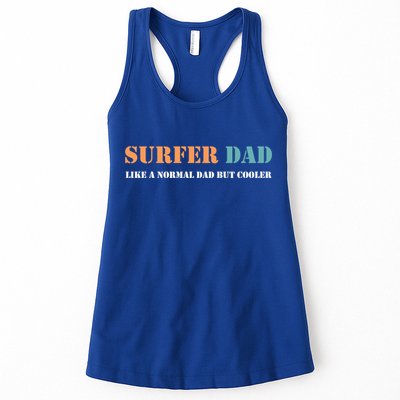 Surfer Dad Like A Normal Dad But Cooler Father Gift Surfing Gift Womens Tank Top