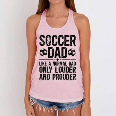 Soccer Dad Louder And Prouder Dad Of A Soccer Player Father Gift Women's Knotted Racerback Tank