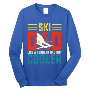 Ski Dad Like A Regular Dad But Cooler Funny Quote Gift Long Sleeve Shirt