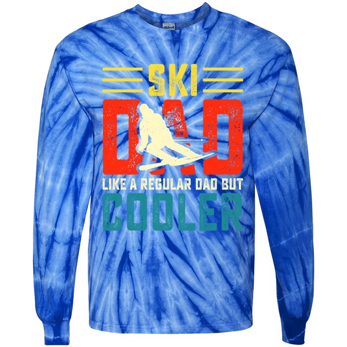 Ski Dad Like A Regular Dad But Cooler Funny Quote Gift Tie-Dye Long Sleeve Shirt