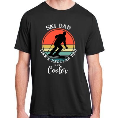 Ski Dad Like A Regular Dad But Cooler Funny Skiing Great Gift Adult ChromaSoft Performance T-Shirt