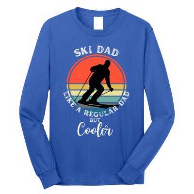 Ski Dad Like A Regular Dad But Cooler Funny Skiing Great Gift Long Sleeve Shirt