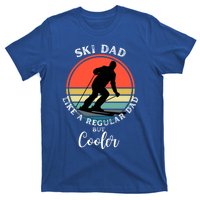 Ski Dad Like A Regular Dad But Cooler Funny Skiing Great Gift T-Shirt