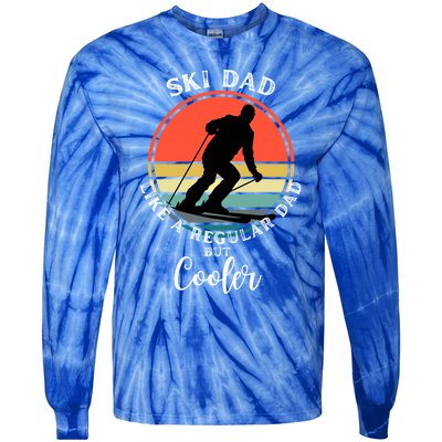 Ski Dad Like A Regular Dad But Cooler Funny Skiing Great Gift Tie-Dye Long Sleeve Shirt