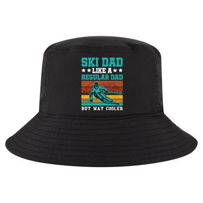 Ski Dad Like A Regular Dad But Way Cooler Skier Skiing Meaningful Gift Cool Comfort Performance Bucket Hat