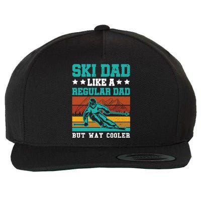 Ski Dad Like A Regular Dad But Way Cooler Skier Skiing Meaningful Gift Wool Snapback Cap