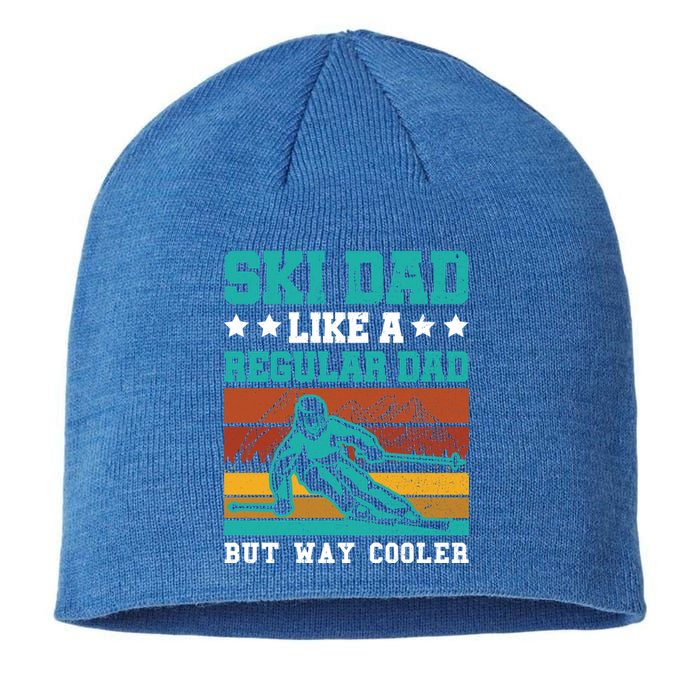 Ski Dad Like A Regular Dad But Way Cooler Skier Skiing Meaningful Gift Sustainable Beanie