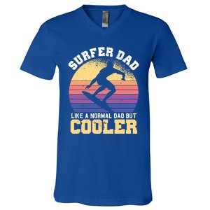 Surfing Dad Like A Normal Dad But Cooler Fathers Day Surfer Funny Gift V-Neck T-Shirt