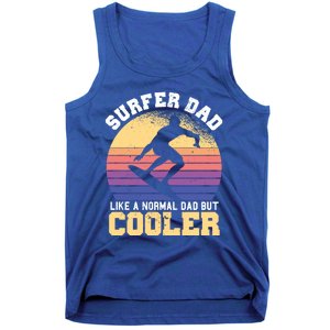 Surfing Dad Like A Normal Dad But Cooler Fathers Day Surfer Funny Gift Tank Top