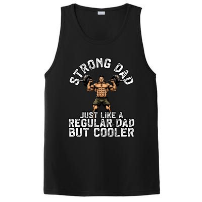 Strong Dad Like A Regular Dad But Cooler Bodybuilding Funny Gift PosiCharge Competitor Tank