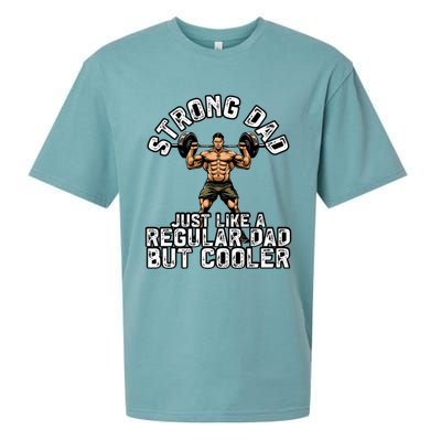 Strong Dad Like A Regular Dad But Cooler Bodybuilding Funny Gift Sueded Cloud Jersey T-Shirt