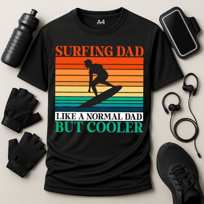 Surfing Dad Like A Normal Dad But Cooler Wake Surfer Father Gift Cooling Performance Crew T-Shirt