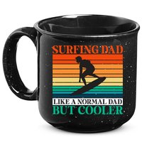 Surfing Dad Like A Normal Dad But Cooler Wake Surfer Father Gift 15oz Campfire Ceramic Mug