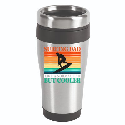 Surfing Dad Like A Normal Dad But Cooler Wake Surfer Father Gift 16oz Travel Tumbler