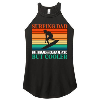 Surfing Dad Like A Normal Dad But Cooler Wake Surfer Father Gift Women's Perfect Tri Rocker Tank