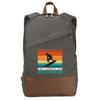 Surfing Dad Like A Normal Dad But Cooler Wake Surfer Father Gift Cotton Canvas Backpack