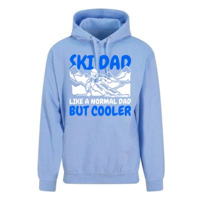 Ski Dad Like A Normal Dad But Cooler Cute Gift Unisex Surf Hoodie