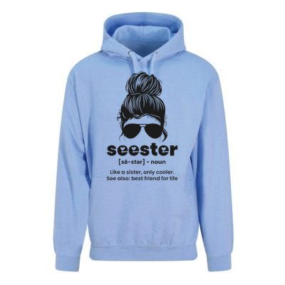 Seester Definition Like A Sister Only Cooler Unisex Surf Hoodie