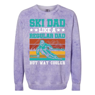 Ski Dad Like A Regular Dad But Way Cooler Skier Skiing Meaningful Gift Colorblast Crewneck Sweatshirt